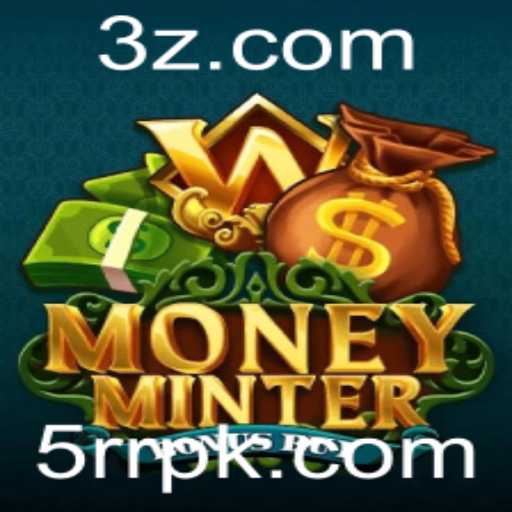 Descubra o Mundo Emocionante de MoneyMinterBonusBuy